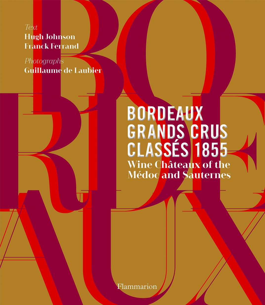 Book Review: Bordeaux Grands Crus Classés 1855 - - Association of Wine ...
